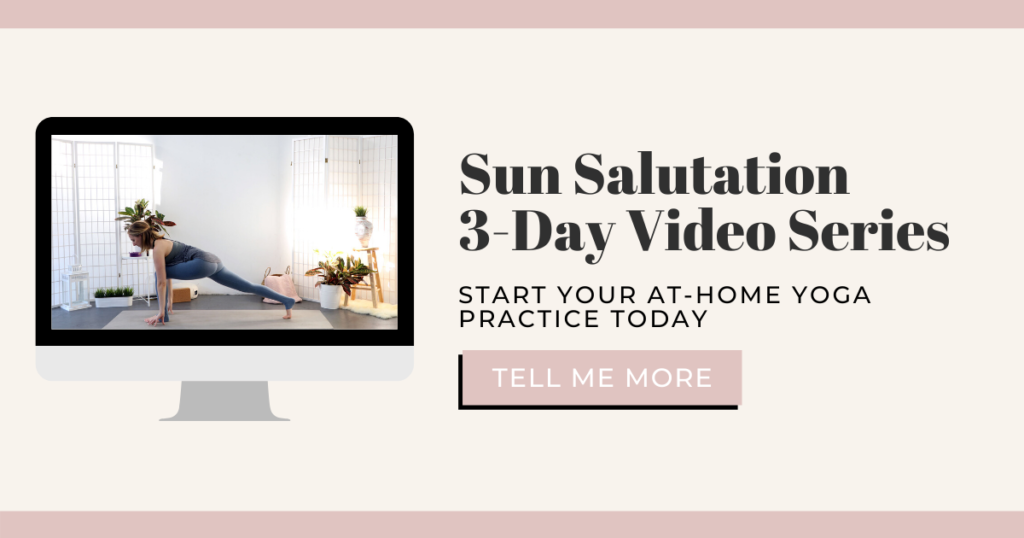 Learn Sun Salutation in only 3 days to start your at-home yoga practice