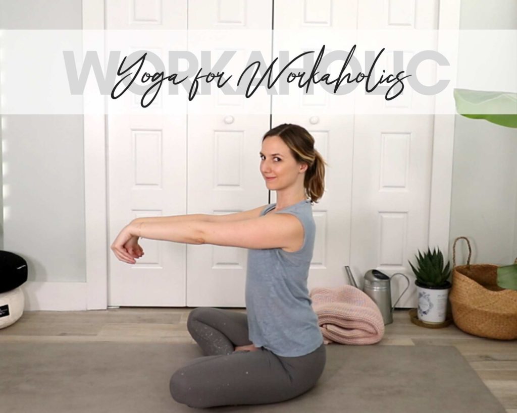 Yoga for Workaholics