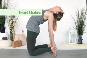 Yoga Poses for the Chakras - Heart Chakra