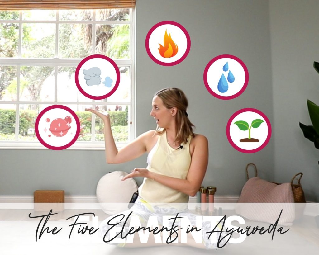 The 5 Elements of Ayurveda: Ether, Air, Fire, Water, Earth