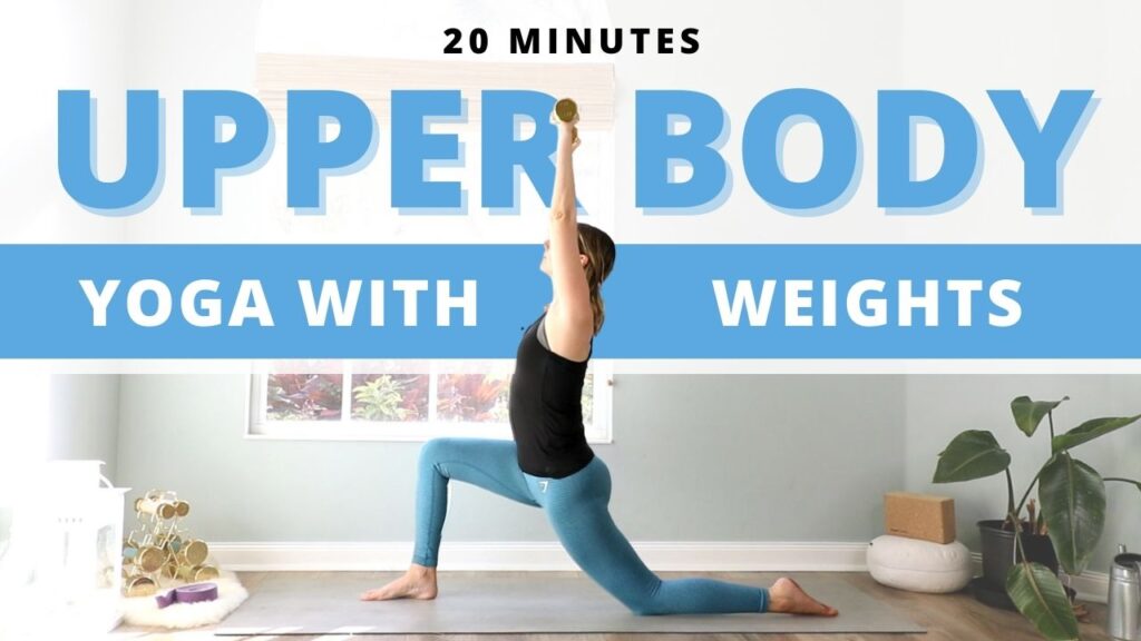 upper body strength yoga with weights