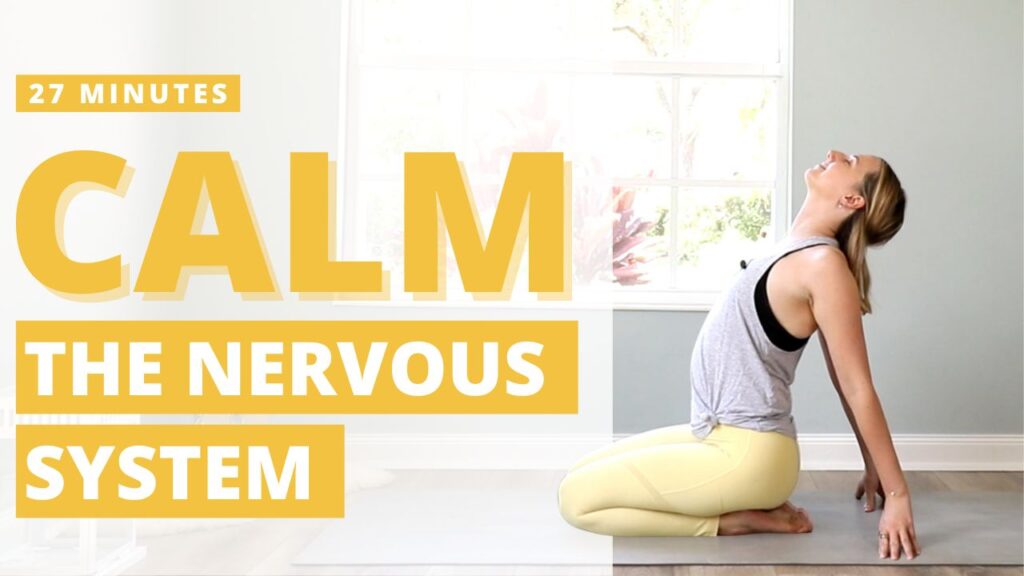 Calm the Nervous System Yoga