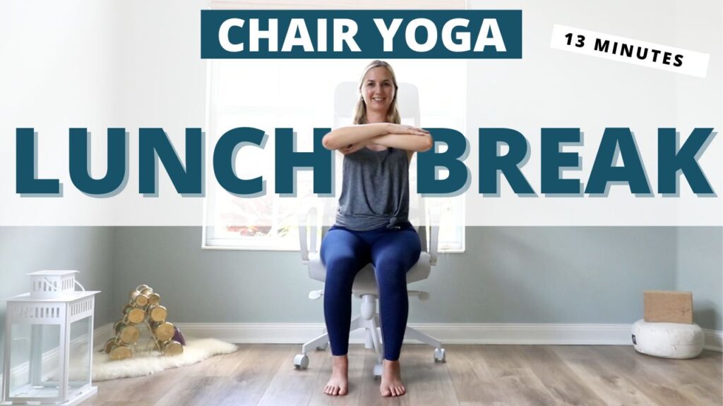 Lunch Break Chair Yoga