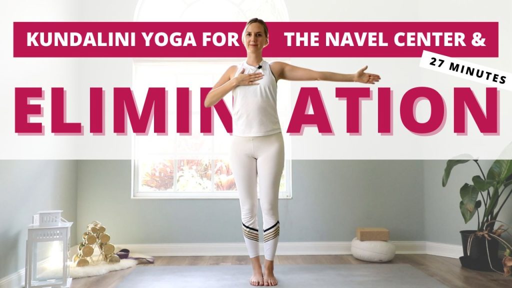 Kundalini Yoga for the Navel Center and Elimination