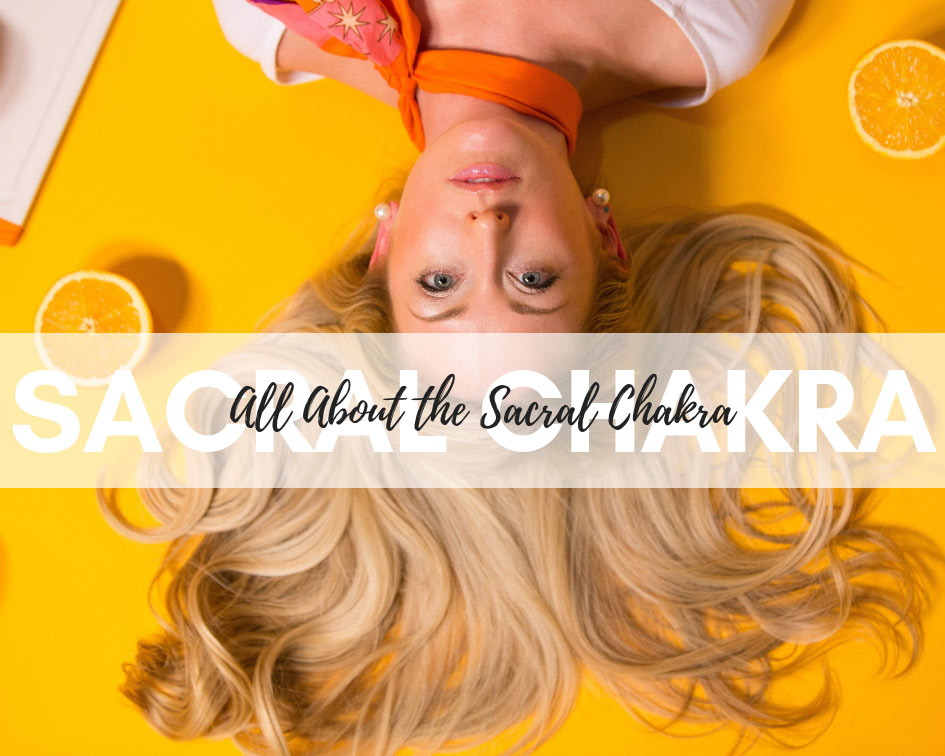Learn everything about the sacral chakra and how to balance it here!