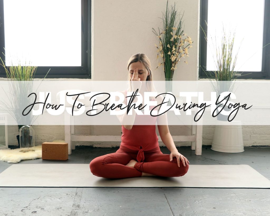 How to breath during yoga